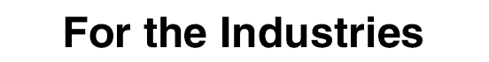 For the industries